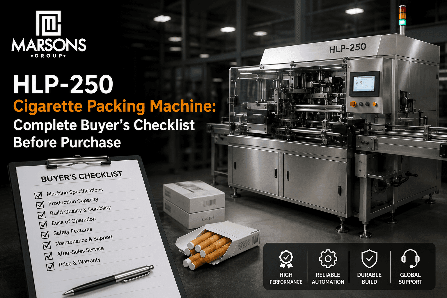 HLP-250 Cigarette Packing Machine: Complete Buyer's Checklist Before Purchase